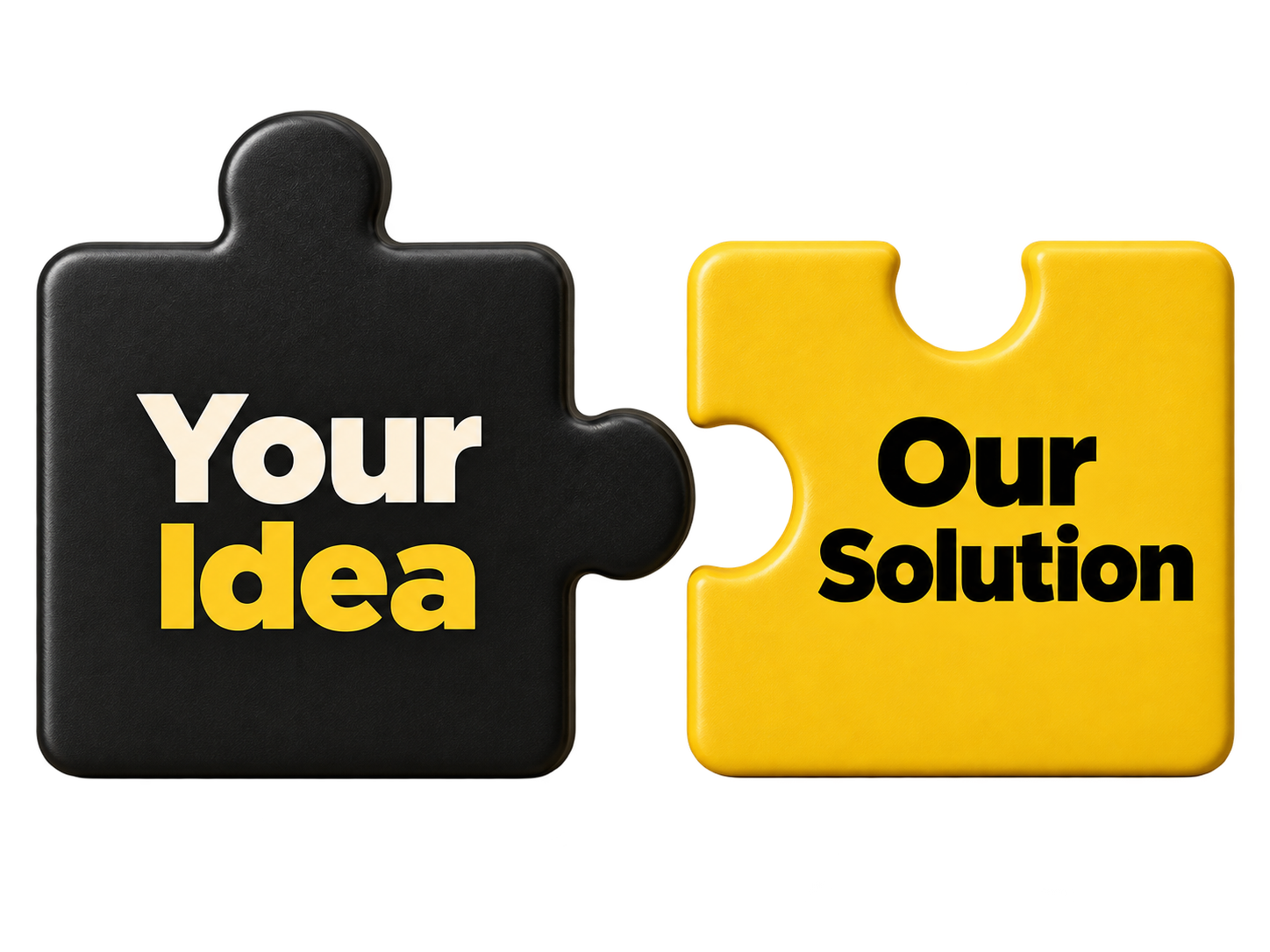 Black and yellow puzzle pieces reading Your Idea and Our Solution